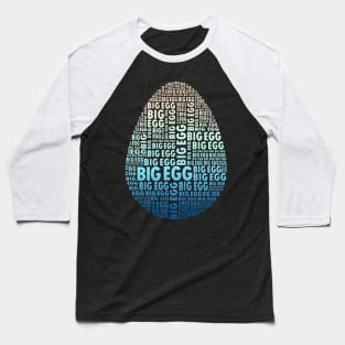 Big Egg Baseball T-Shirt